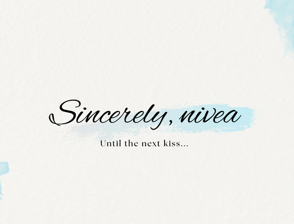 sincerely, nivea